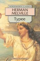 Typee by John Bryant, Herman Melville
