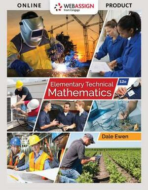 Elementary Technical Mathematics, 12th by Dale Ewen