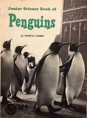 Junior Science Book of Penguins by Patricia Lauber