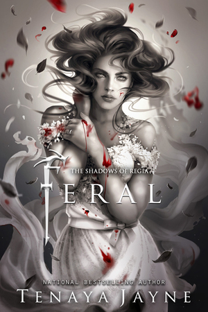 Feral by Tenaya Jayne