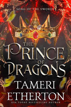 The Prince of Dragons by Tameri Etherton