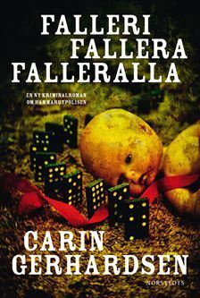 Falleri, fallera, falleralla by Carin Gerhardsen