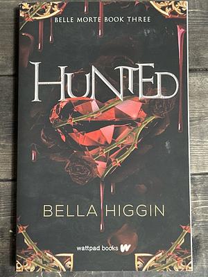 Hunted by Bella Higgin