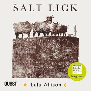 Salt Lick by Lulu Allison
