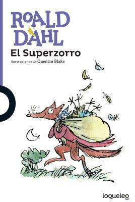 El Superzorro by Roald Dahl