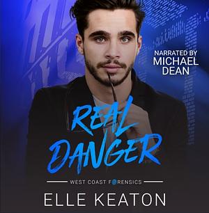 Real Danger by Elle Keaton