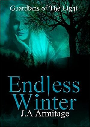 Endless Winter by J.A. Armitage