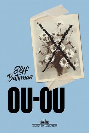 Ou-ou by Elif Batuman