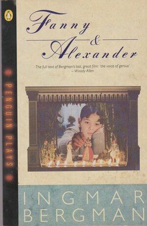 Fanny and Alexander by Alan Blair, Ingmar Bergman