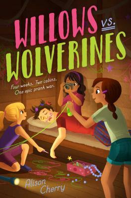 Willows vs. Wolverines by Alison Cherry