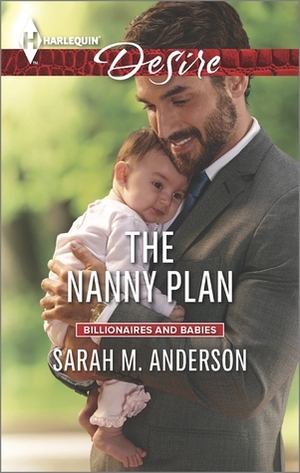 The Nanny Plan by Sarah M. Anderson