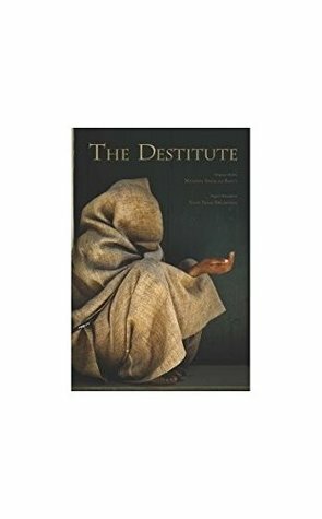 The Destitute Kitab Al-Masakin by Yusuf Talal DeLorenzo, Mustafa Sadiq al-Rafi I