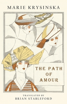 The Path of Amour by Marie Krysinska