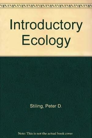 Introductory Ecology by Peter D. Stiling