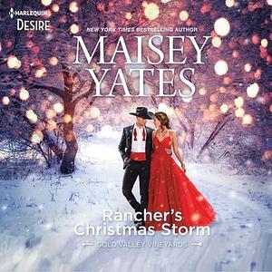 Rancher's Christmas Storm by Maisey Yates