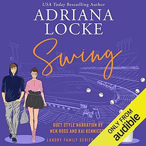 Swing by Adriana Locke