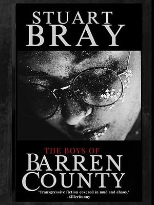 The boys of Barren County by Stuart Bray