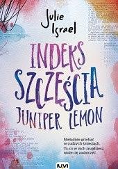 Indeks szczęścia Juniper Lemon by Julie Israel