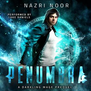 Penumbra by Nazri Noor