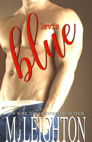 Levi's Blue by M. Leighton