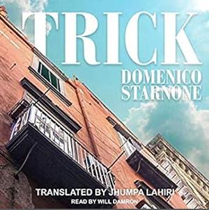 Trick by Domenico Starnone