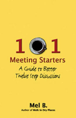101 Meeting Starters by Mel B.