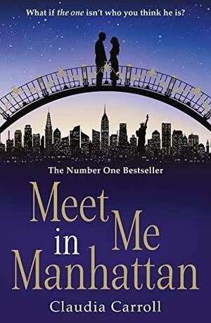 Meet Me In Manhattan by Claudia Carroll