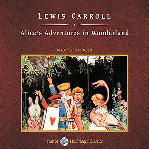 Alice's Adventures in Wonderland by Lewis Carroll