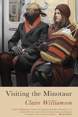 Visiting the Minotaur by Claire Williamson