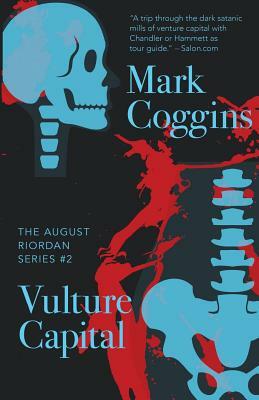 Vulture Capital by Mark Coggins