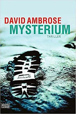 Mysterium by David Ambrose