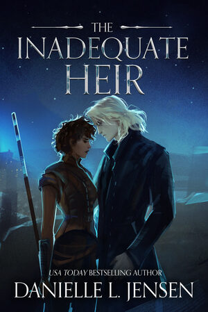 The Inadequate Heir by Danielle L. Jensen