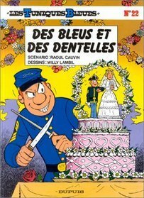 Des bleus et des dentelles by Raoul Cauvin, Willy Lambil