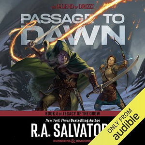 Passage to Dawn by R.A. Salvatore