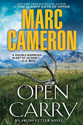 Open Carry by Marc Cameron