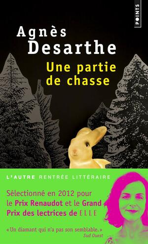 Une partie de chasse by Agnès Desarthe