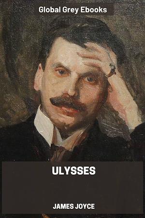 Ulysses by James Joyce