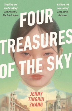 Four Treasures of the Sky by Jenny Tinghui Zhang