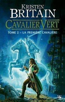 La première cavalière by Kristen Britain