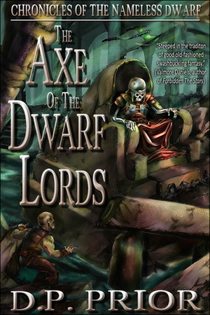 The Axe of the Dwarf Lords by Derek Prior