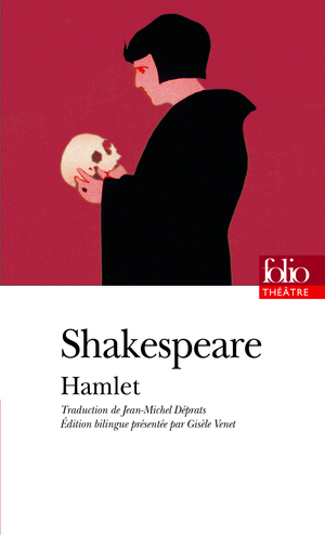 Hamlet by William Shakespeare