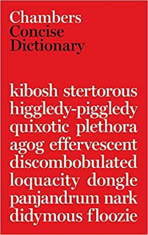 Chambers Concise Dictionary by Chambers