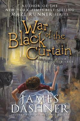 War of the Black Curtain by James Dashner