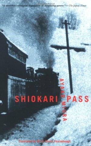 Shiokari Pass by Ayako Miura