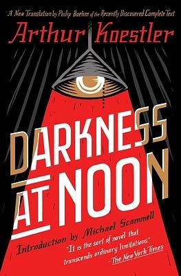 Darkness at Noon by Arthur Koestler