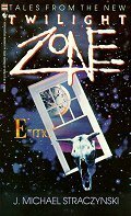 Tales from the New Twilight Zone by Rod Serling, Haskell Barkin, Jeff Stuart, J. Michael Straczynski