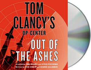 Tom Clancy's Op-Center: Out of the Ashes by George Galdorisi, Dick Couch