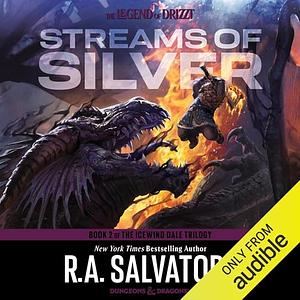 Streams of Silver: Legend of Drizzt, Book V by R.A. Salvatore