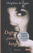 Dagen zonder honger by Delphine de Vigan, Geertrui Marks, Lia Tuijtelaars