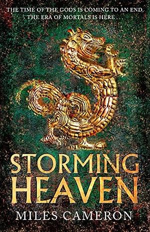 Storming Heaven by Miles Cameron